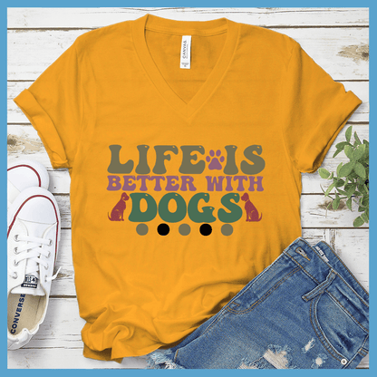 Life Is Better With Dogs Colored Print V-Neck