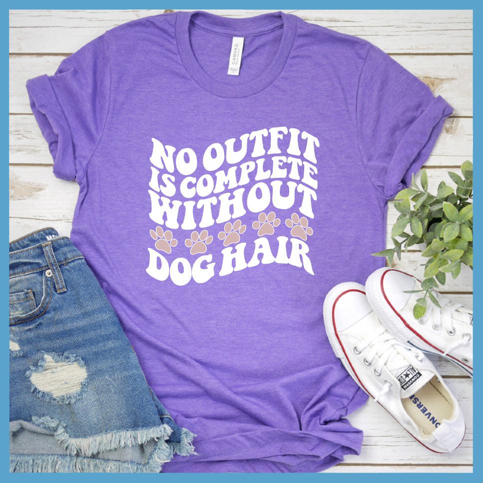 No Outfit Is Complete Without Dog Hair Colored Print T-Shirt - Brooke & Belle