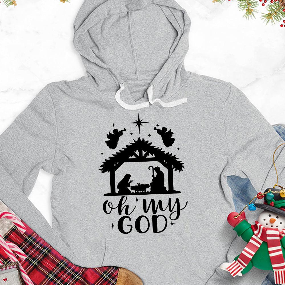 Oh My God Hoodie