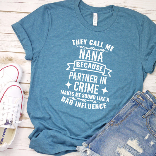 Partner In Crime Nana T-Shirt