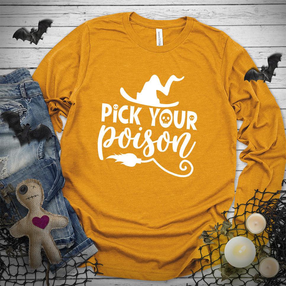 Pick Your Poison Long Sleeves - Brooke & Belle