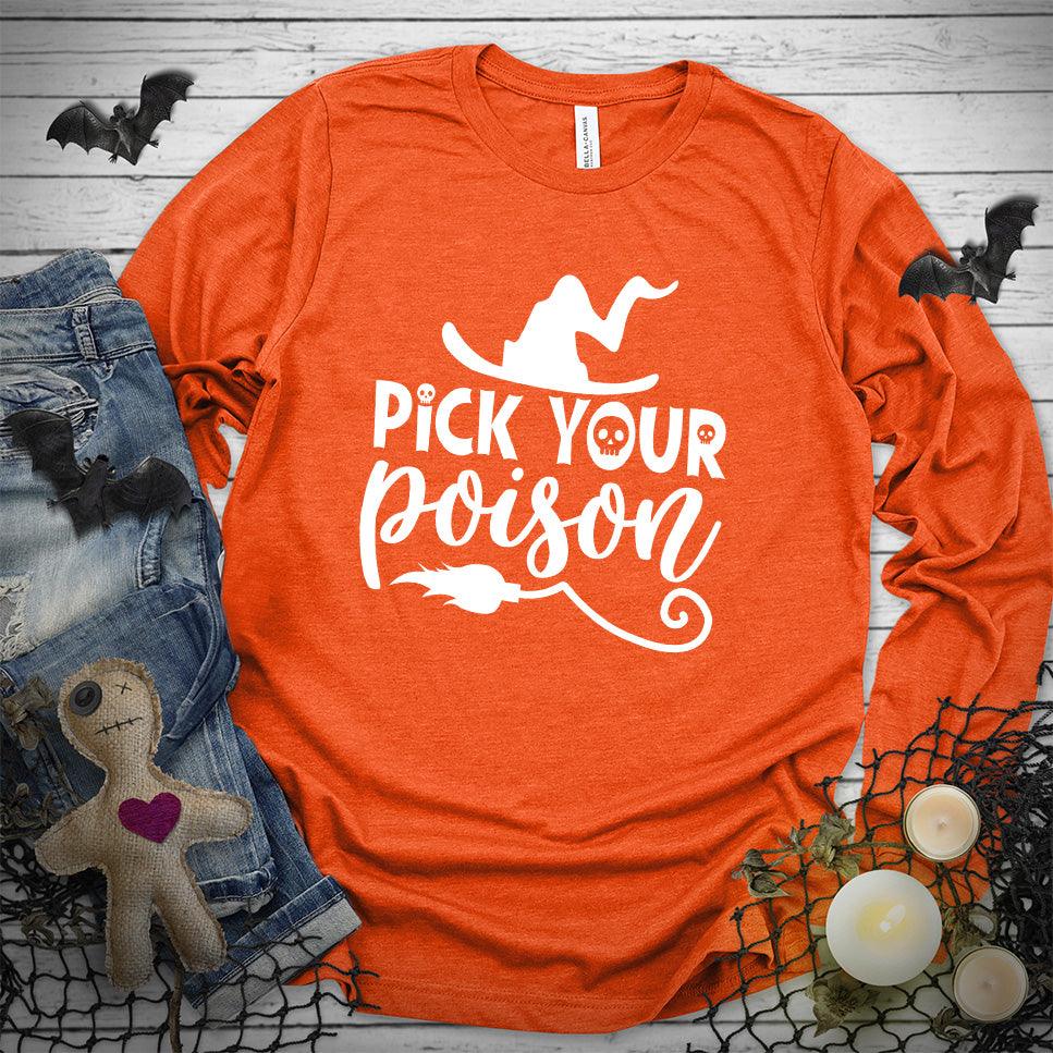 Pick Your Poison Long Sleeves - Brooke & Belle