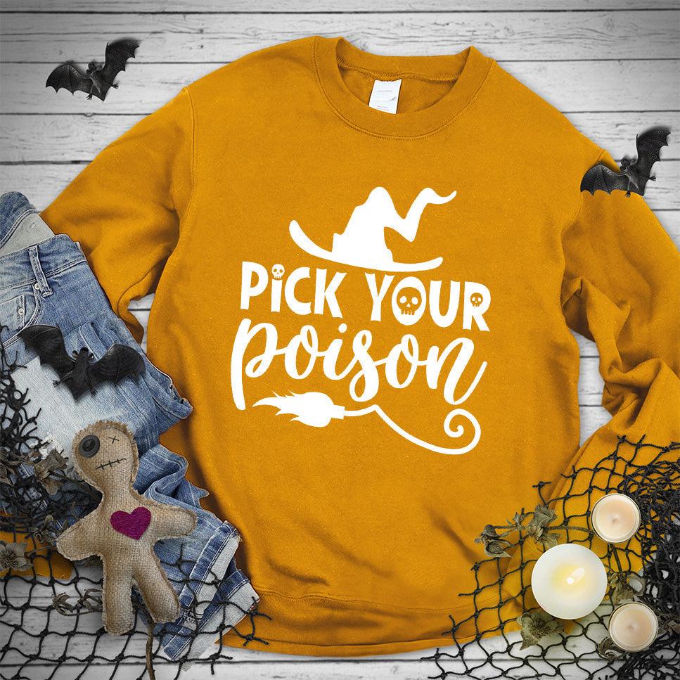Pick Your Poison Sweatshirt - Brooke & Belle