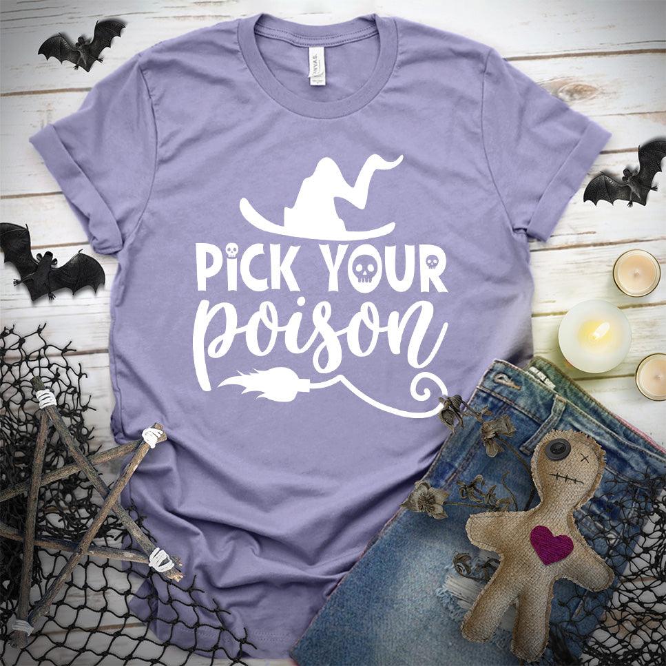 Pick Your Poison T-Shirt - Brooke & Belle