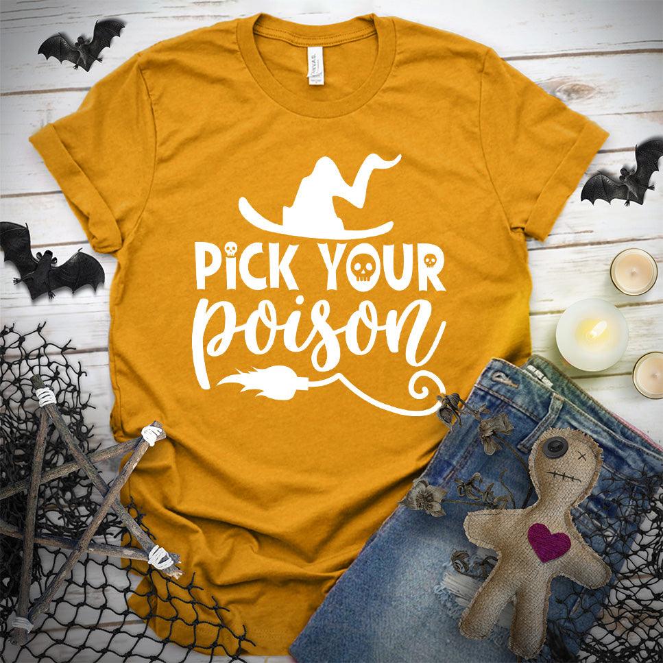 Pick Your Poison T-Shirt - Brooke & Belle