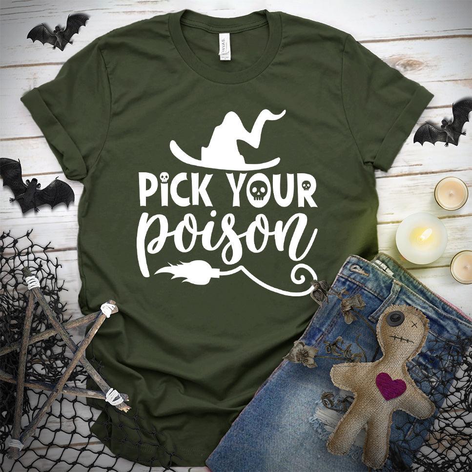 Pick Your Poison T-Shirt - Brooke & Belle