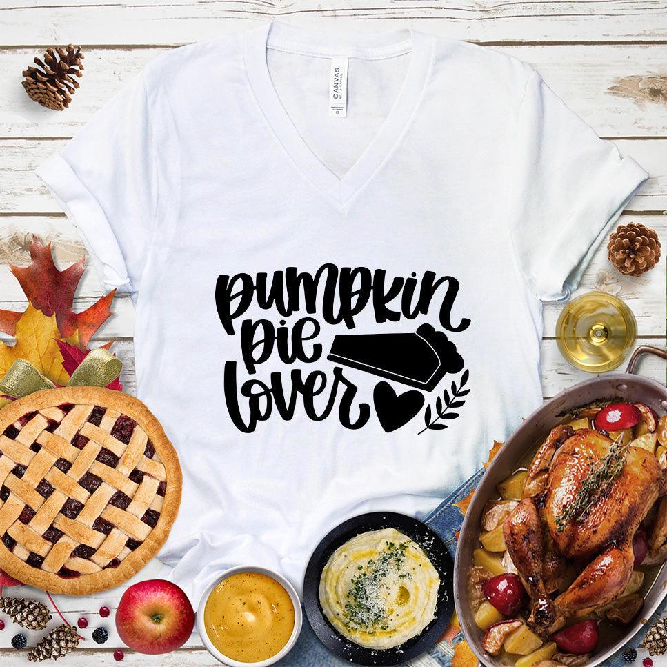 Pumpkin Pie Lover Version 2 V-Neck White - Fun v-neck shirt with 'Pumpkin Pie Lover' script perfect for fall festivities
