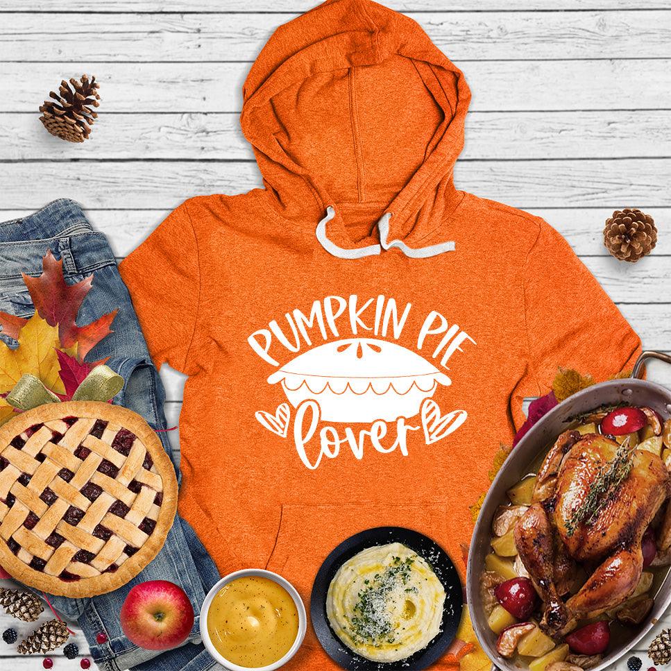 Pumpkin Pie Lover Hoodie Orange - Graphic hoodie with pumpkin pie design for fall fashion lovers