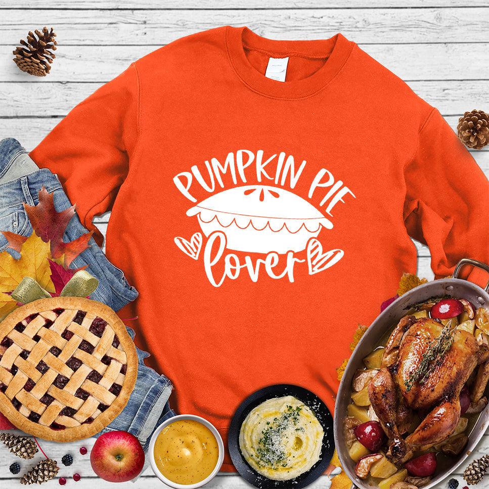 Pumpkin Pie Lover Sweatshirt Orange - Graphic sweatshirt with cute 'Pumpkin Pie Lover' design, perfect for fall seasons