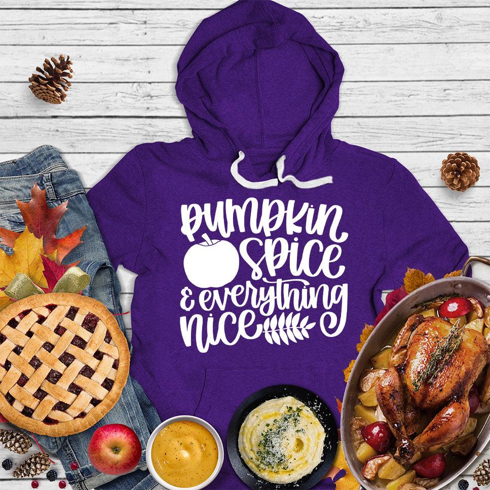 Pumpkin Spice And Everything Nice Version 2 Hoodie - Brooke & Belle
