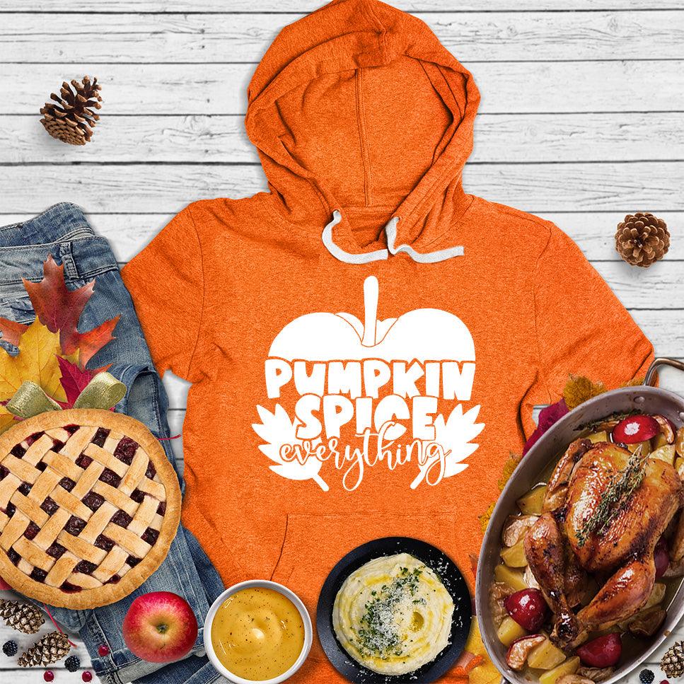 Pumpkin Spice Everything Hoodie - Brooke & Belle