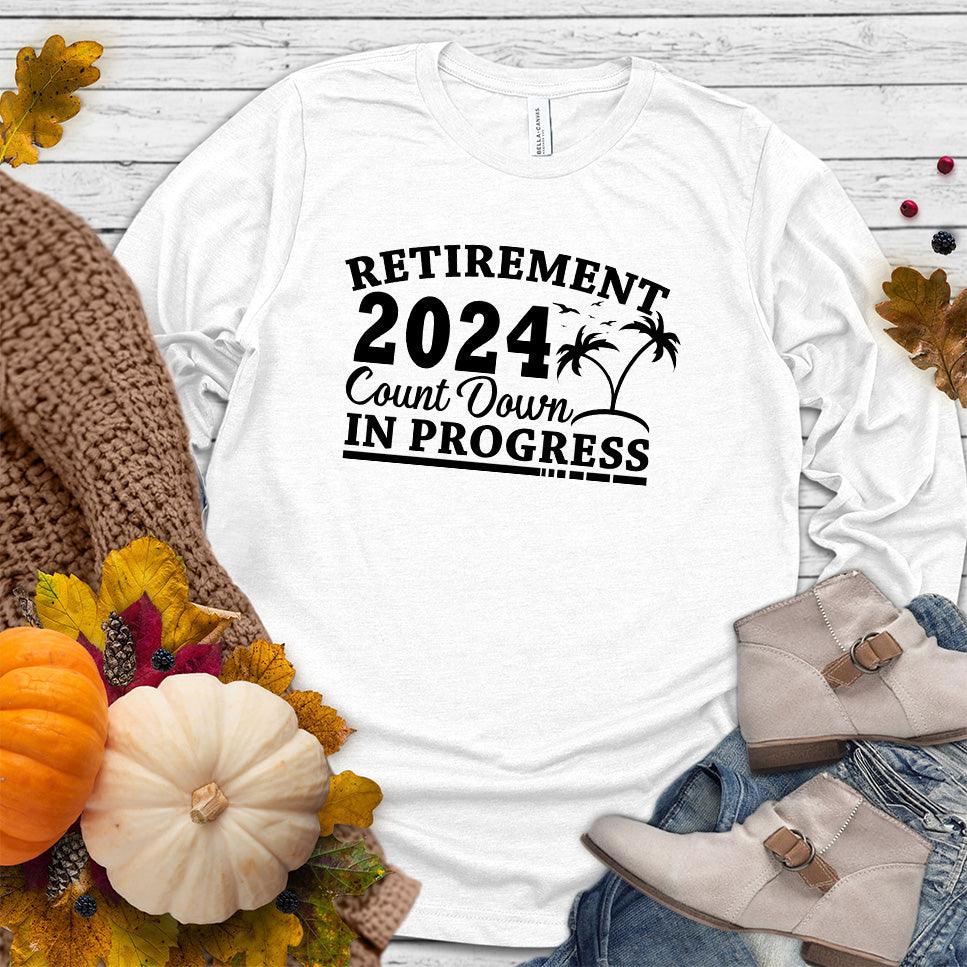 Retirement 2024 Countdown In Progress Long Sleeves White - "Retirement 2024 Countdown" graphic long sleeve t-shirt with fun beach design.
