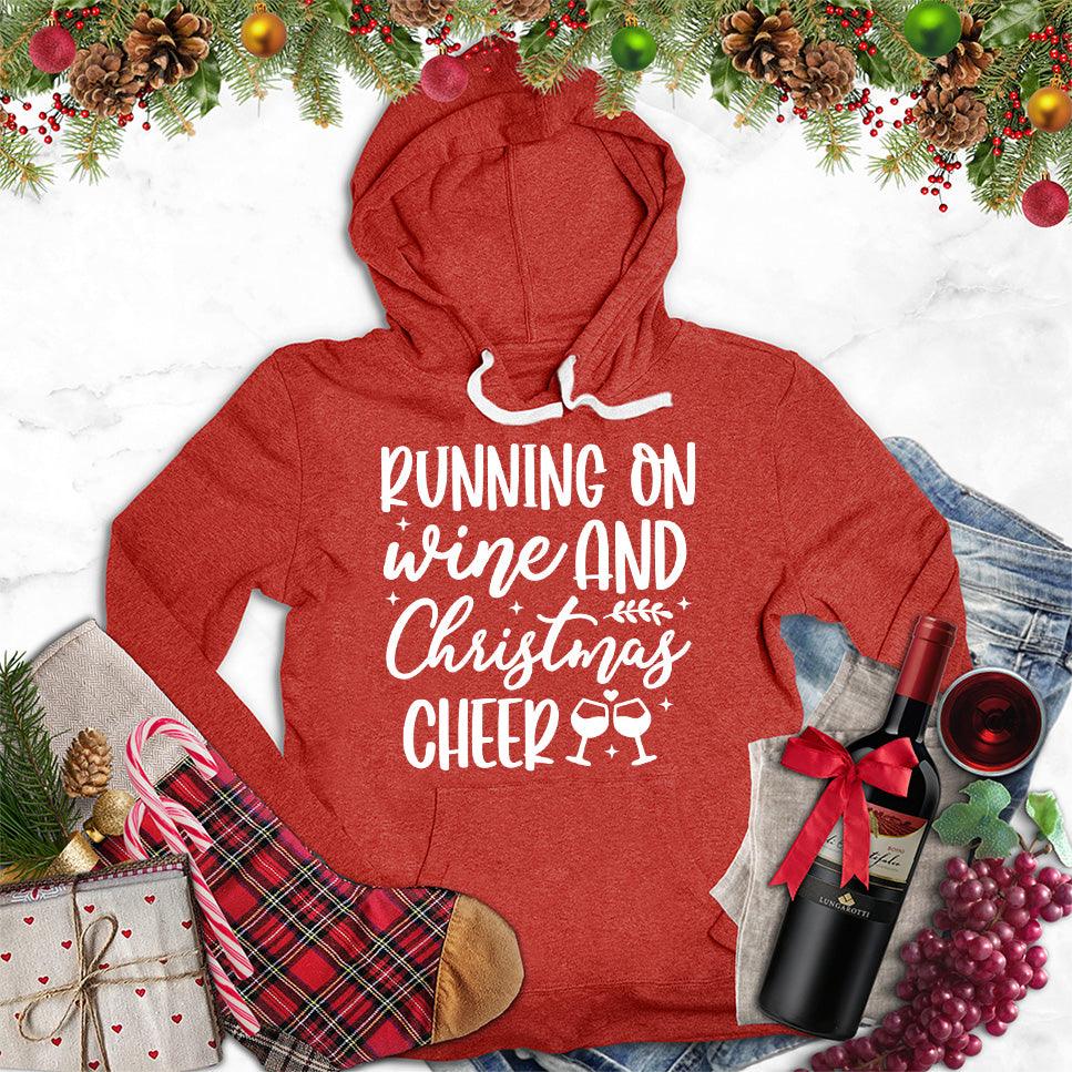 Running On Wine And Christmas Cheer Hoodie - Brooke & Belle
