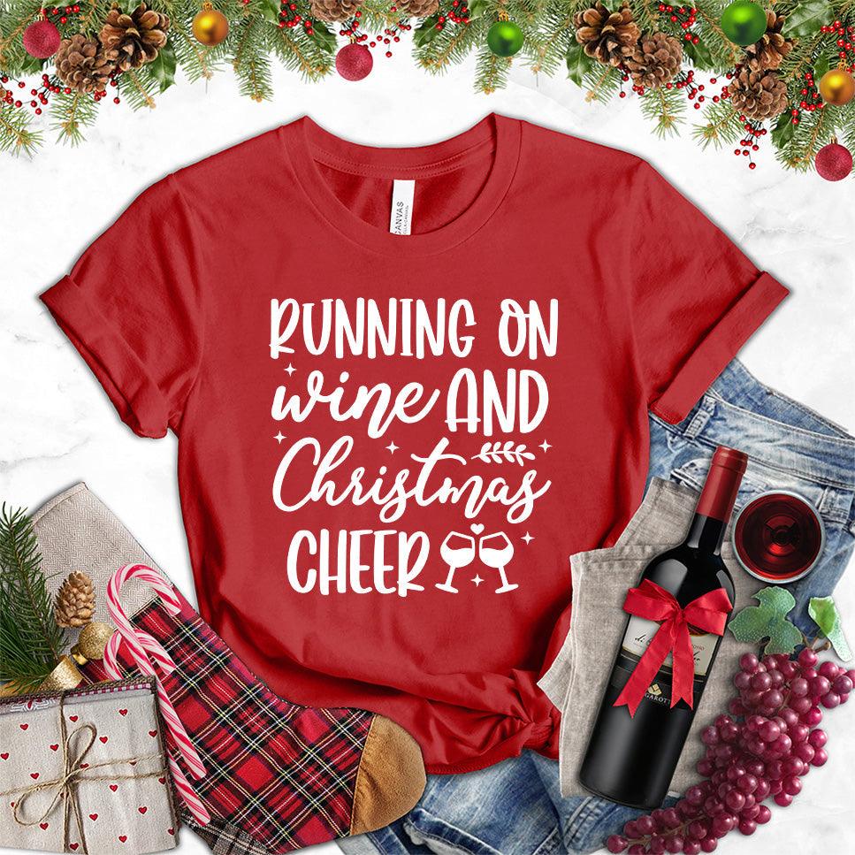 Running On Wine And Christmas Cheer T-Shirt - Brooke & Belle