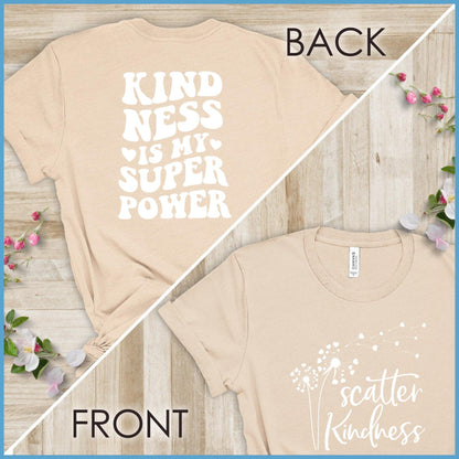 Kindness Is My Superpower, Scatter Kindness Version 3 T-Shirt