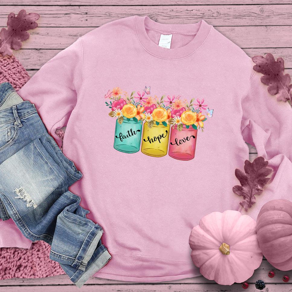 Faith Hope Love Floral Colored Sweatshirt Pink Edition