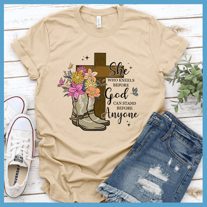 She Who Kneels Before God Can Stand Before Anyone T-Shirt Colored Edition