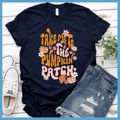 Take Me To The Pumpkin Patch T-Shirt Colored Edition - Brooke & Belle