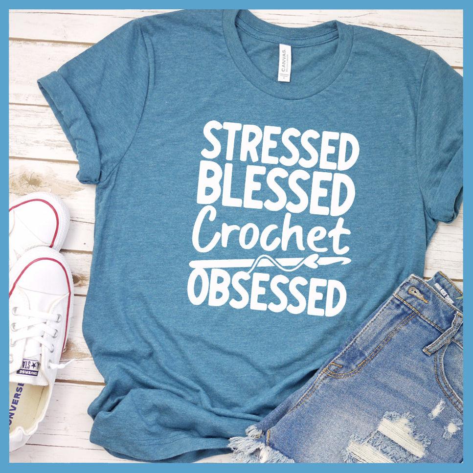 Stressed Blessed Crochet Obsessed T-Shirt - Brooke & Belle