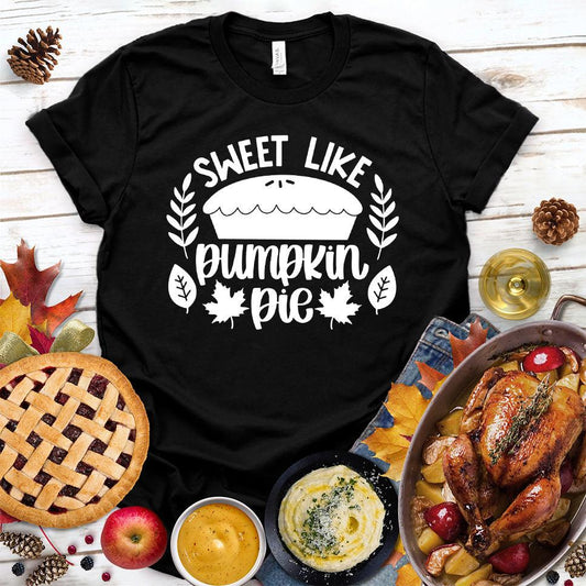Sweet Like Pumpkin Pie T-Shirt Black - Graphic tee with 'Sweet Like Pumpkin Pie' text surrounded by fall leaves design