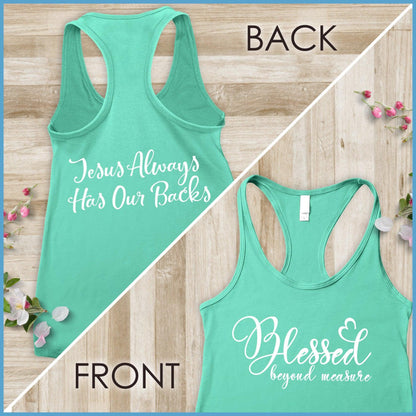 Blessed Beyond Measure, Jesus Has Our Backs Tank Top - Brooke & Belle