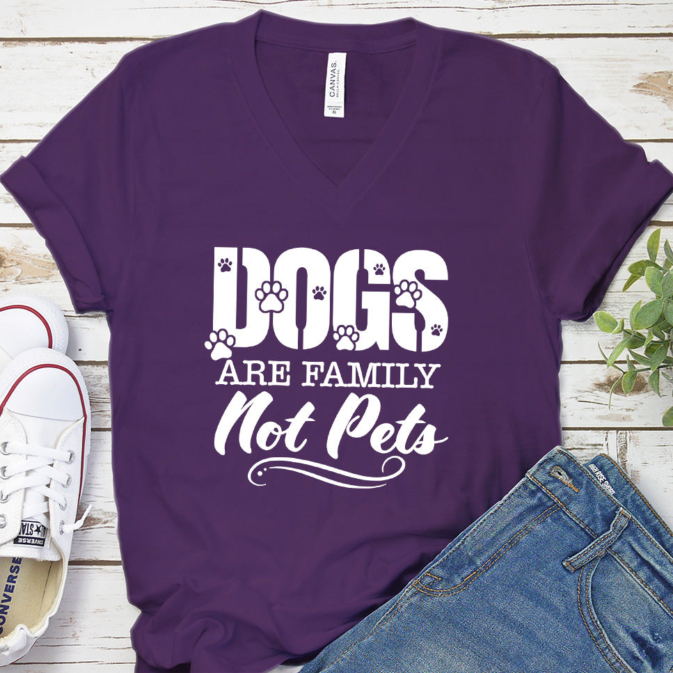 Dogs Are Family Not Pets V-Neck