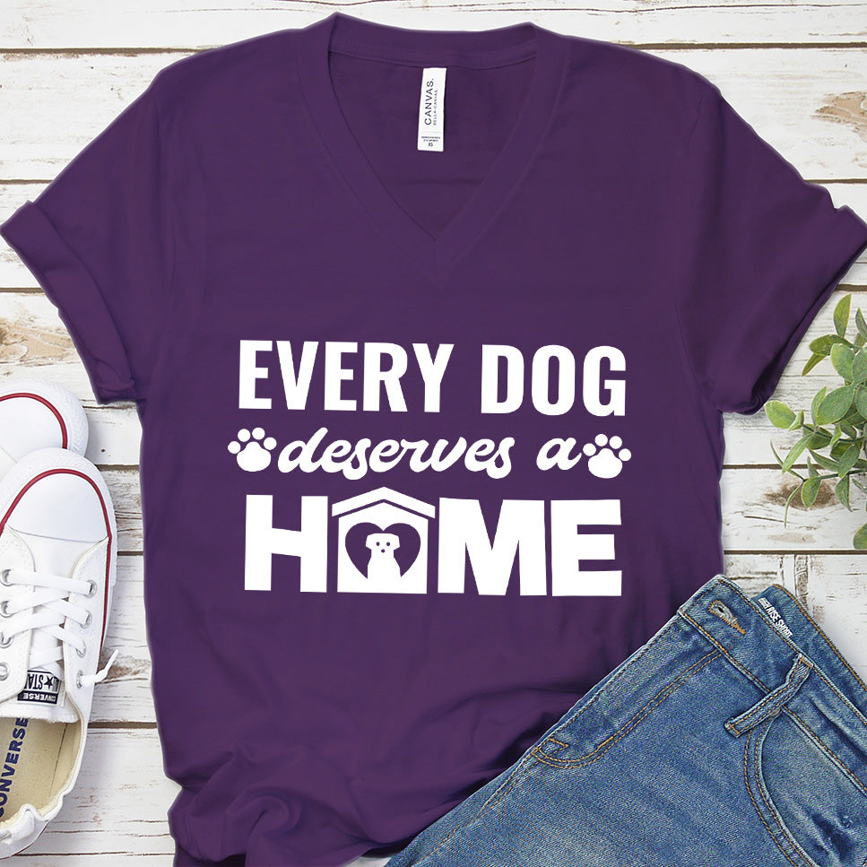 Every Dog Deserves A Home V-Neck