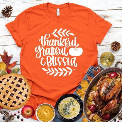 Thankful Grateful Blessed Version 2 T-Shirt - Brooke & Belle