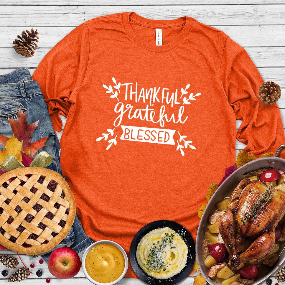 Thankful Grateful Blessed Long Sleeves - Brooke & Belle