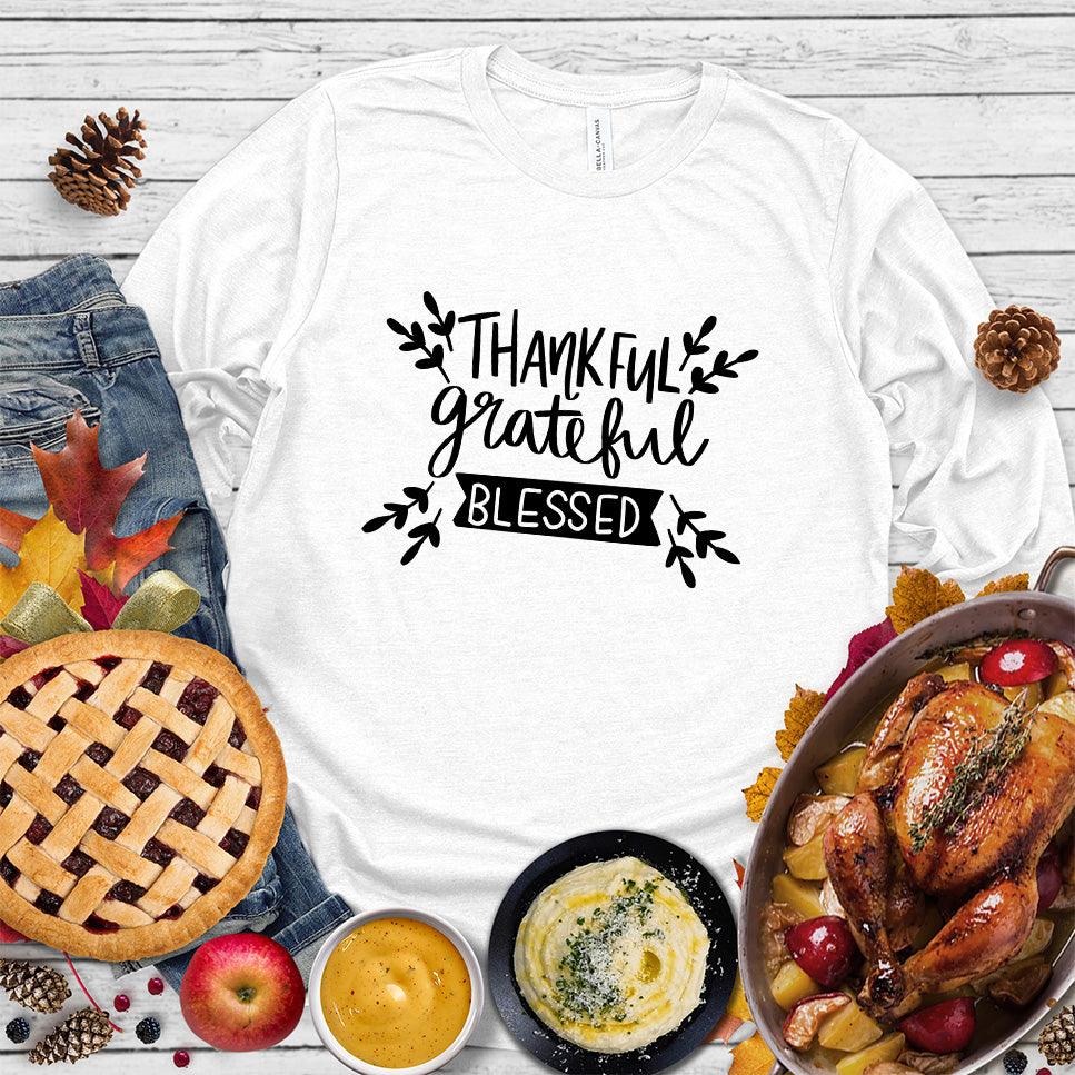 Thankful Grateful Blessed Long Sleeves - Brooke & Belle