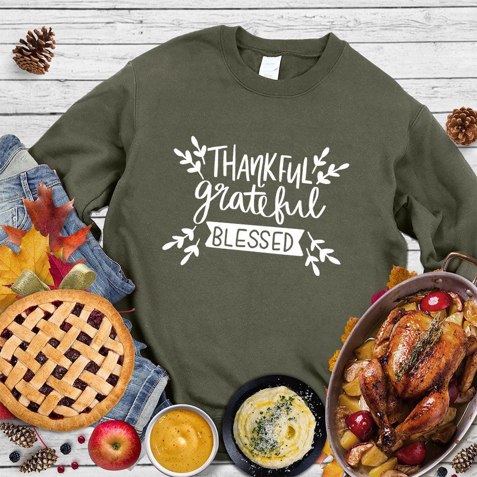 Thankful Grateful Blessed Sweatshirt - Brooke & Belle