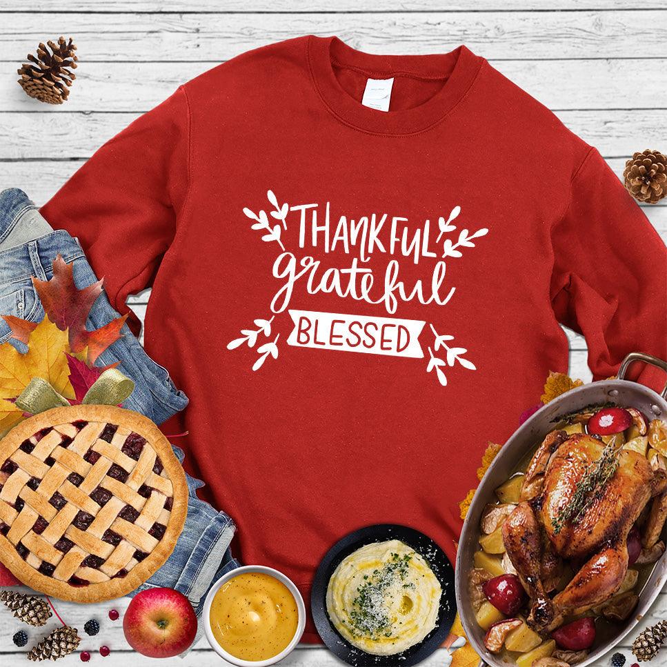 Thankful Grateful Blessed Sweatshirt - Brooke & Belle