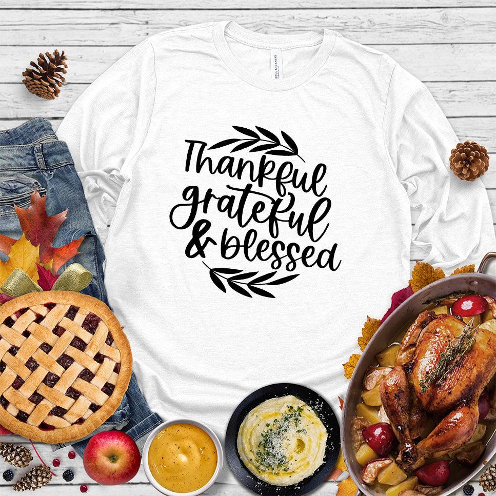 Thankful Grateful & Blessed Long Sleeves - Brooke & Belle