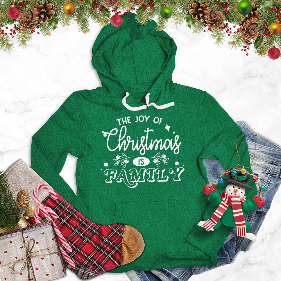 The Joy Of Christmas Is Family Hoodie - Brooke & Belle