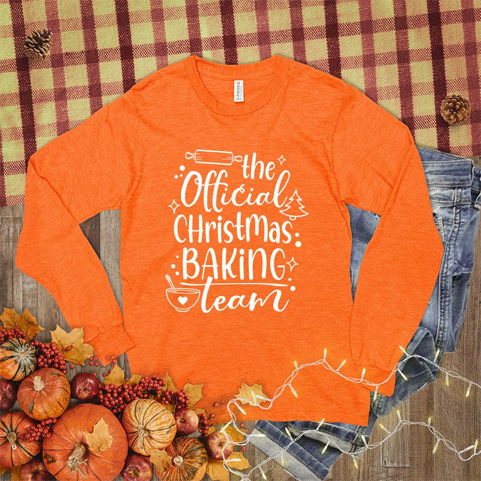 The Official Christmas Baking Team Long Sleeves Orange - Christmas baking themed long sleeve t-shirt with festive design