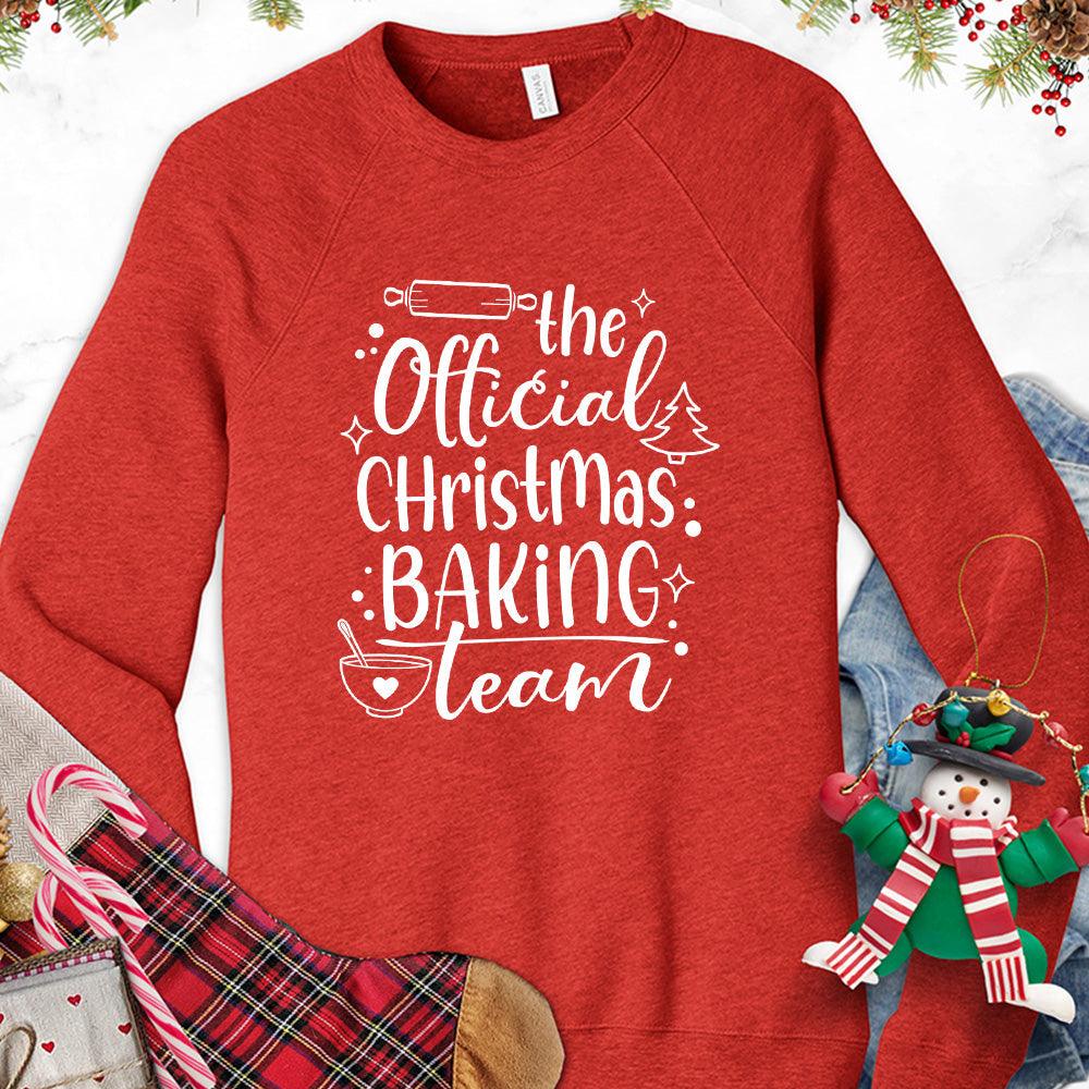 The Official Christmas Baking Team Sweatshirt Red - Cozy holiday sweatshirt with Christmas Baking Team design, perfect for festive cooking activities.