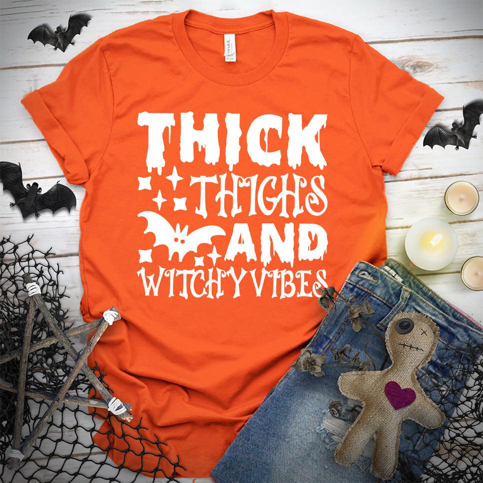 Thick Thighs And Witchy Vibes T-Shirt - Brooke & Belle