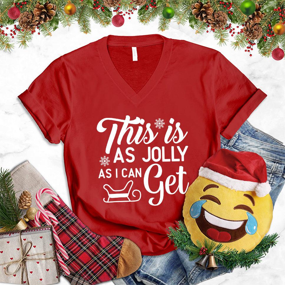 This Is As Jolly As I Can Get V-Neck - Brooke & Belle