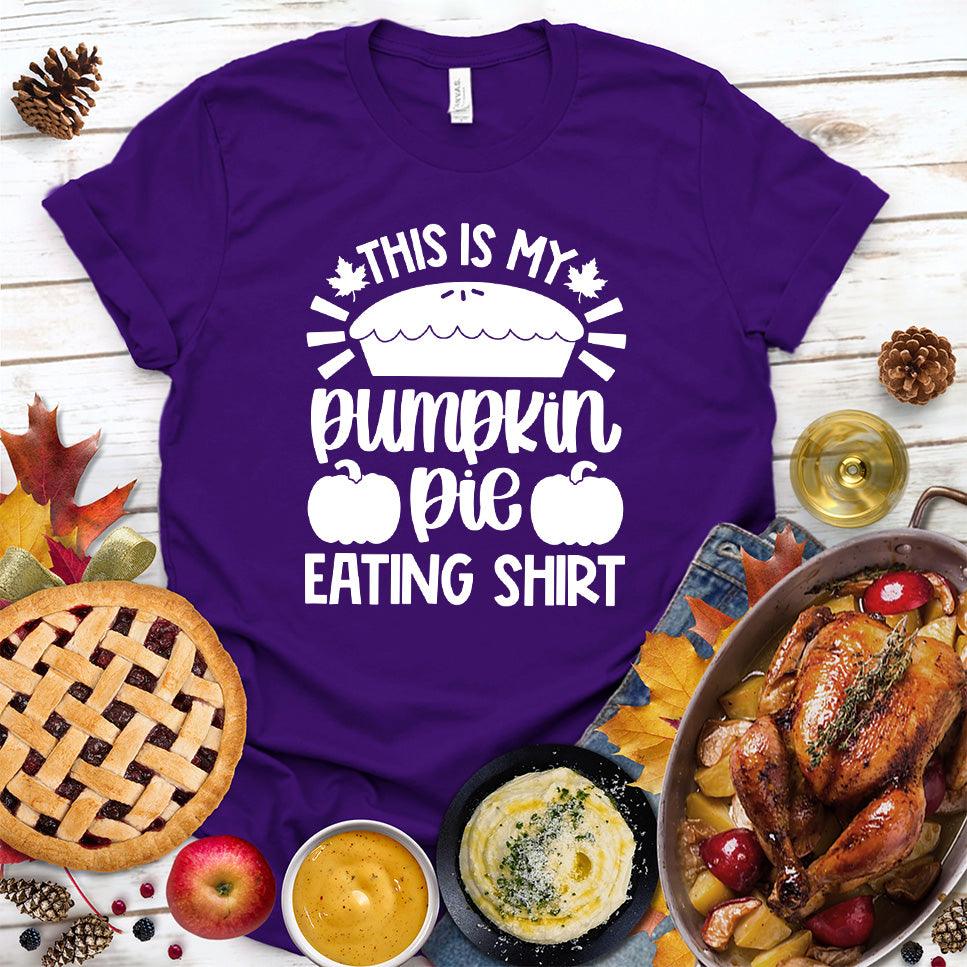 This Is My Pumpkin Pie Eating Shirt T-Shirt Team Purple - Graphic t-shirt with 'Pumpkin Pie Eating Shirt' festive design, perfect for fall celebrations.