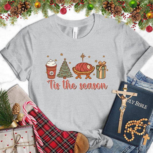 Tis The Season Christmas Colored Edition T-Shirt - Brooke & Belle