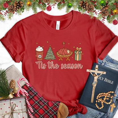 Tis The Season Christmas Colored Edition T-Shirt - Brooke & Belle