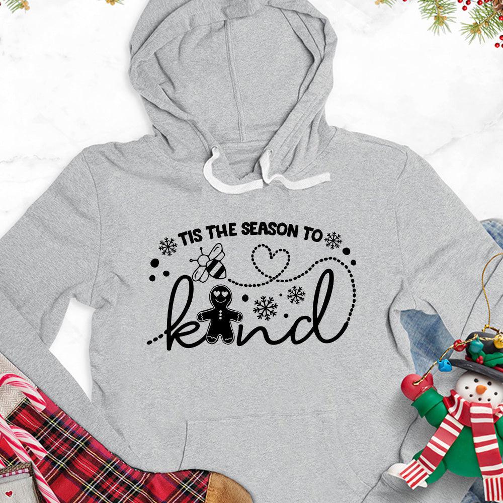 Tis The Season To Bee Kind Version 2 Hoodie - Brooke & Belle