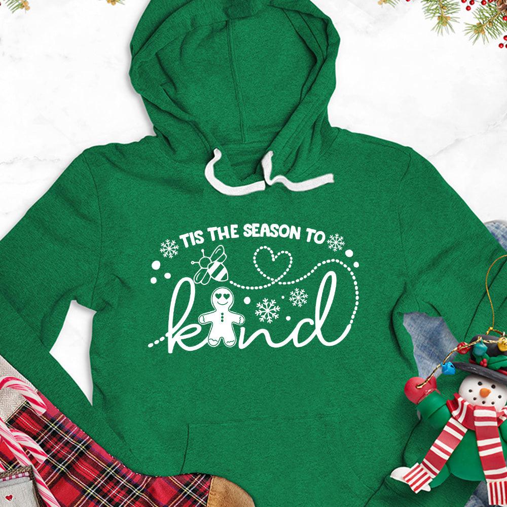 Tis The Season To Bee Kind Version 2 Hoodie - Brooke & Belle