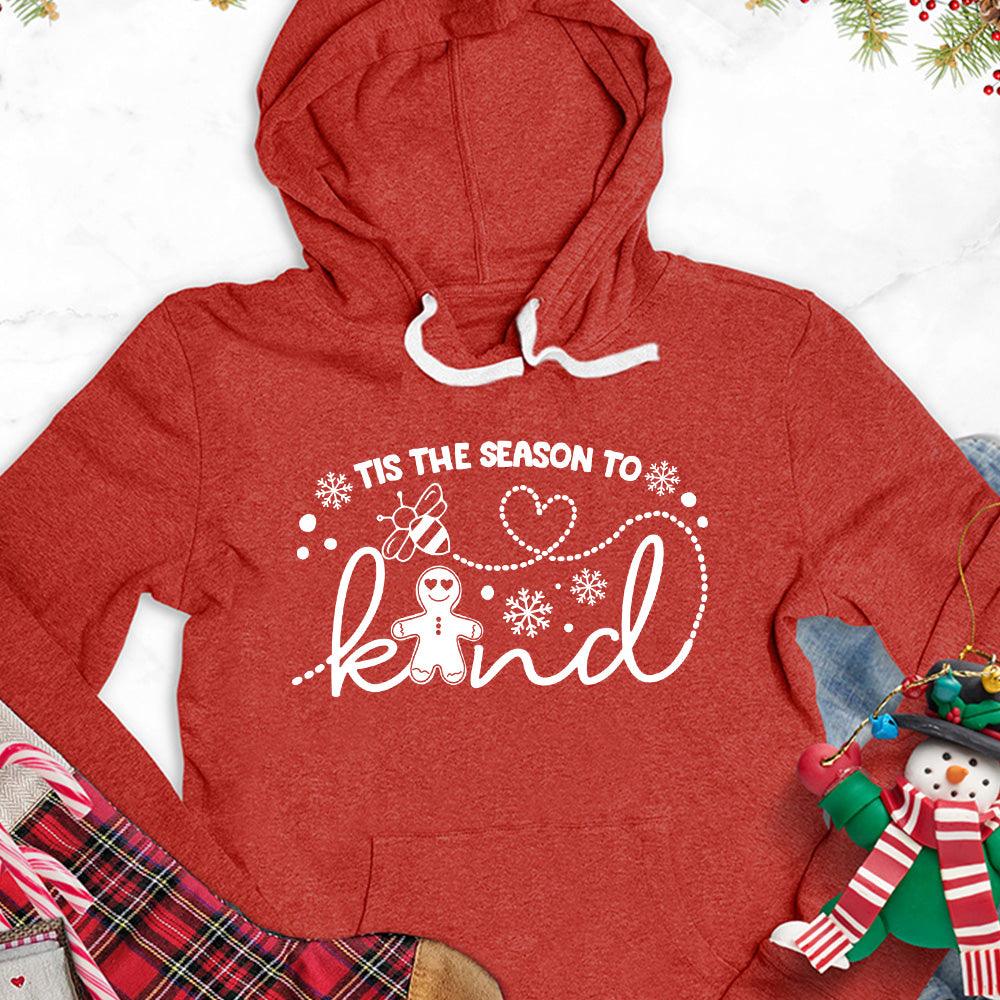 Tis The Season To Bee Kind Version 2 Hoodie - Brooke & Belle