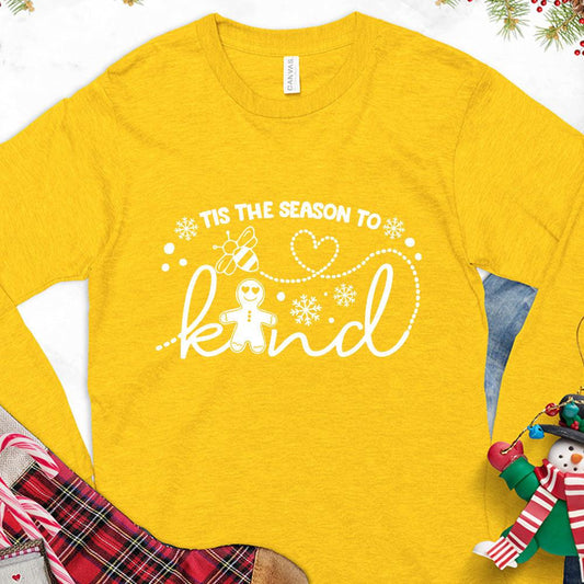 Tis The Season To Bee Kind Version 2 Long Sleeves Gold - Graphic long sleeve tee with "Tis the Season to Bee Kind" message and bee design