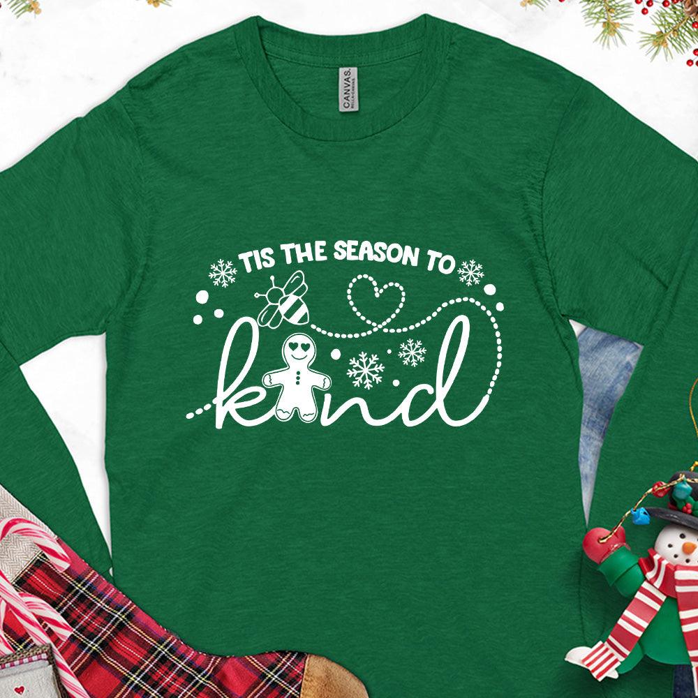 Tis The Season To Bee Kind Version 2 Long Sleeves Kelly - Graphic long sleeve tee with "Tis the Season to Bee Kind" message and bee design