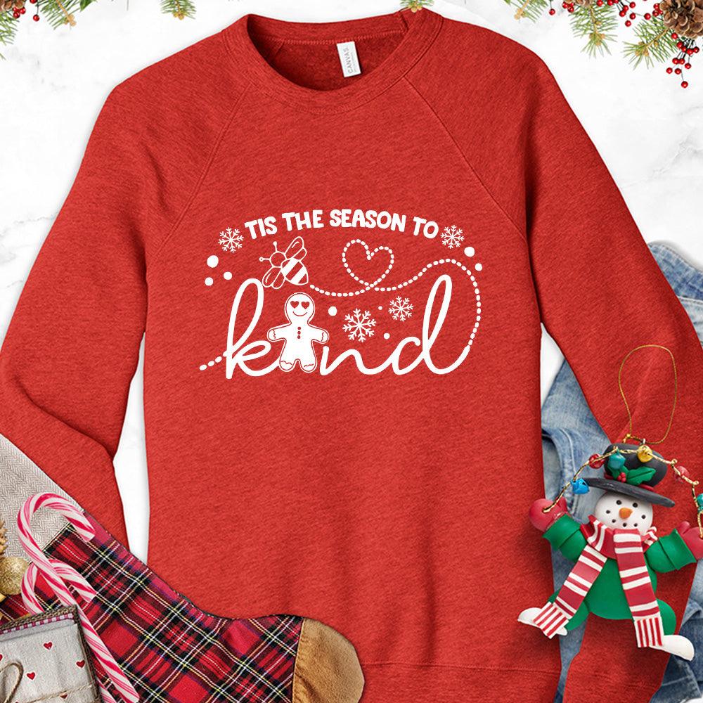 Tis The Season To Bee Kind Version 2 Sweatshirt - Brooke & Belle