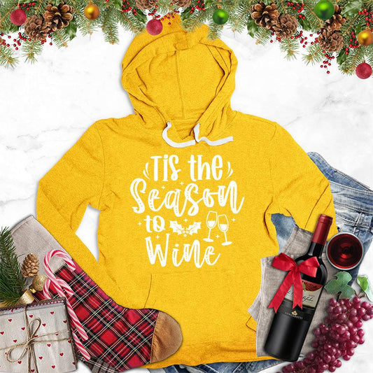 Tis The Season To Wine Hoodie - Brooke & Belle