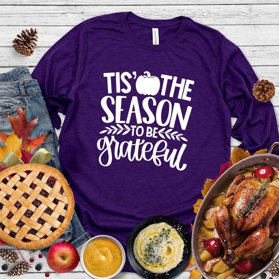 Tis' The Season To Be Grateful Version 2 Long Sleeves - Brooke & Belle