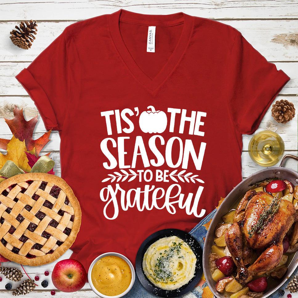 Tis' The Season To Be Grateful Version 2 V-Neck - Brooke & Belle